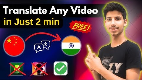 How To Translate Any Video into Any Language For Free | Hindi Tutorial | Full Step By Step