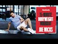 Joe Wicks’ Follow Along 15-Minute 4-Move Bodyweight Burner Workout | MHUK