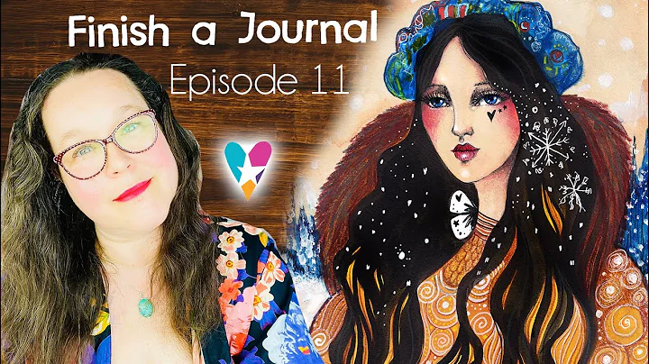 Finish A Journal - Episode 11 with Tamara Laporte