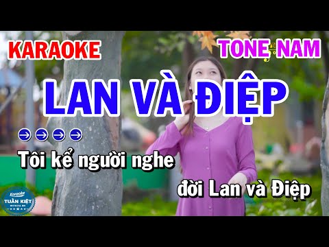 Điệp Lan Karaoke - Karaoke Lan Và Điệp Tone Nam Nhạc Sống Hay