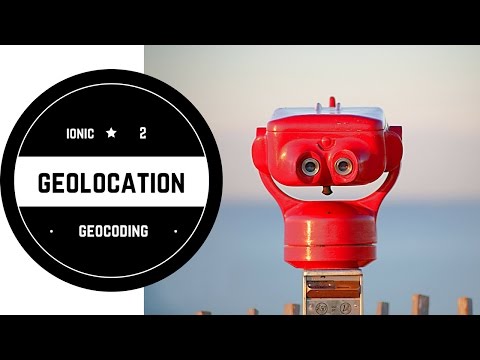 Ionic 2 - Geolocation and Geocoding