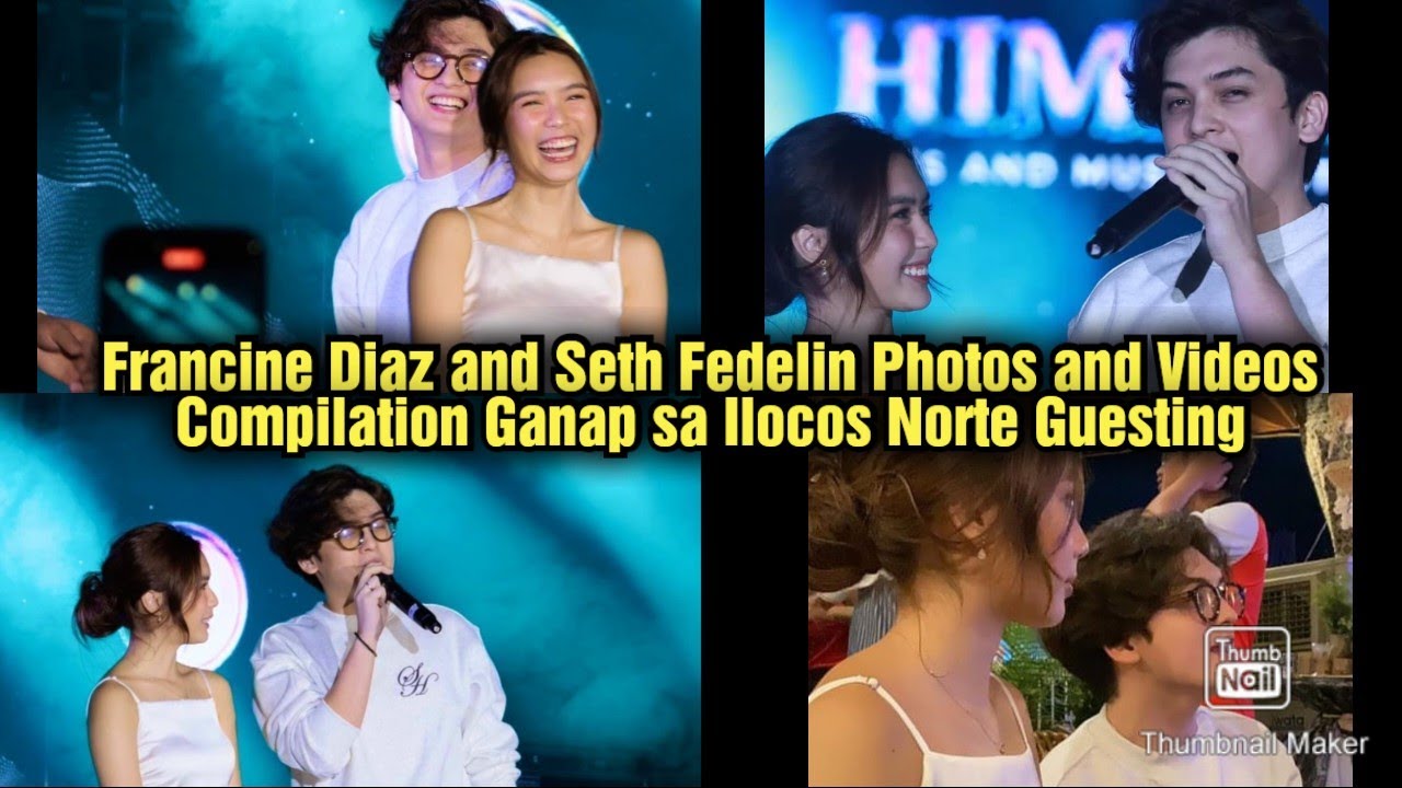 Francine Diaz and Seth Fedelin Photos and Videos Compilation Ganap sa Ilocos Norte  #franseth