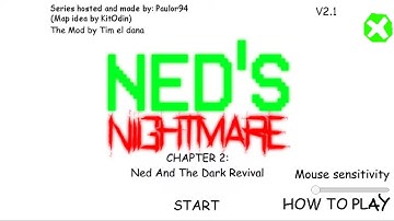 Neds Nightmare Chapter 2