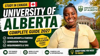 How to Apply to the University of Alberta: Step-by-Step International Student Application Guide
