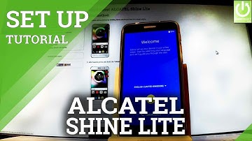 How to Set Up ALCATEL Shine Lite - Activate ALCATEL Shine