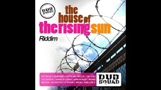 The House of the Rising Sun Riddim Mix (Full) Solo Banton, Earl Zero, Ras Matthew x Drop Di Riddim