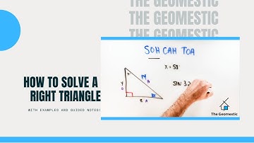 How to Solve a Right Triangle (with examples and guided notes!)