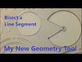 My New Geometry Tool!  Bisect a Line Segment