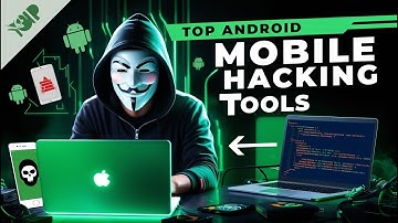 Top 10 Advanced Android Mobile Hacking Tools Will Make You a Pro Hacker