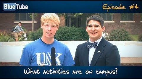 UNK BlueTube | Extra-Curricular Activities on Campus