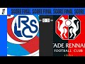 Rennes DOMINE Strasbourg et fait une TRÈS BONNE OPÉRATION | 30ème journée - Ligue 1 McDonald's 25/26