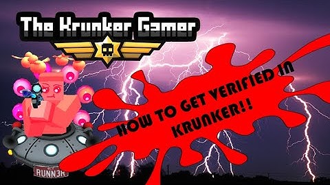 HOW TO GET VERIFIED IN KRUNKER.IO!