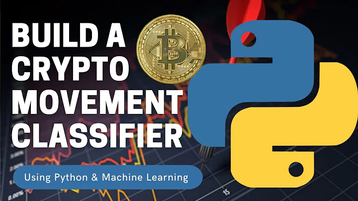 Build A Cryptocurrency Price Movement Classifier
