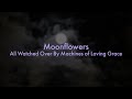 Moonflowers - All Watched Over By Machines Of Loving Grace [Announcement Trailer]