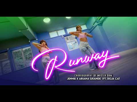Runway | Choreography by Master Ram #RawStudios #MasterRam #Ram #jennie #arianagrande #dojacat