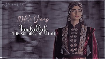 Bala Sultan - Jundullah (The Soliders of Allah) || DainxAbiha