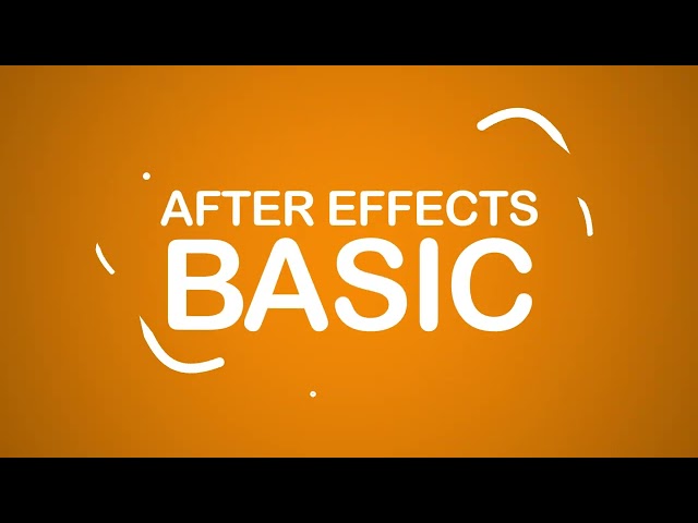 After effects basic