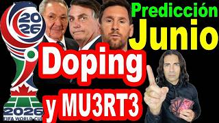 TAROT🔮 PREDICCIONES DEL MES JUNIO*ESCANDALOSO MUNDIAL DE FUTBOL*CAIDA ESTREPITOSA DE UN MANDATARIO