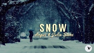 SNOW -Angus &amp; Julia Stone (with lyrics)