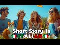 Italian for Beginners: Learning Italian Through Stories: A Tale of Friendship, Adventure and a Cat 🐈