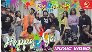 HAPPY AJA - SR FAMILY