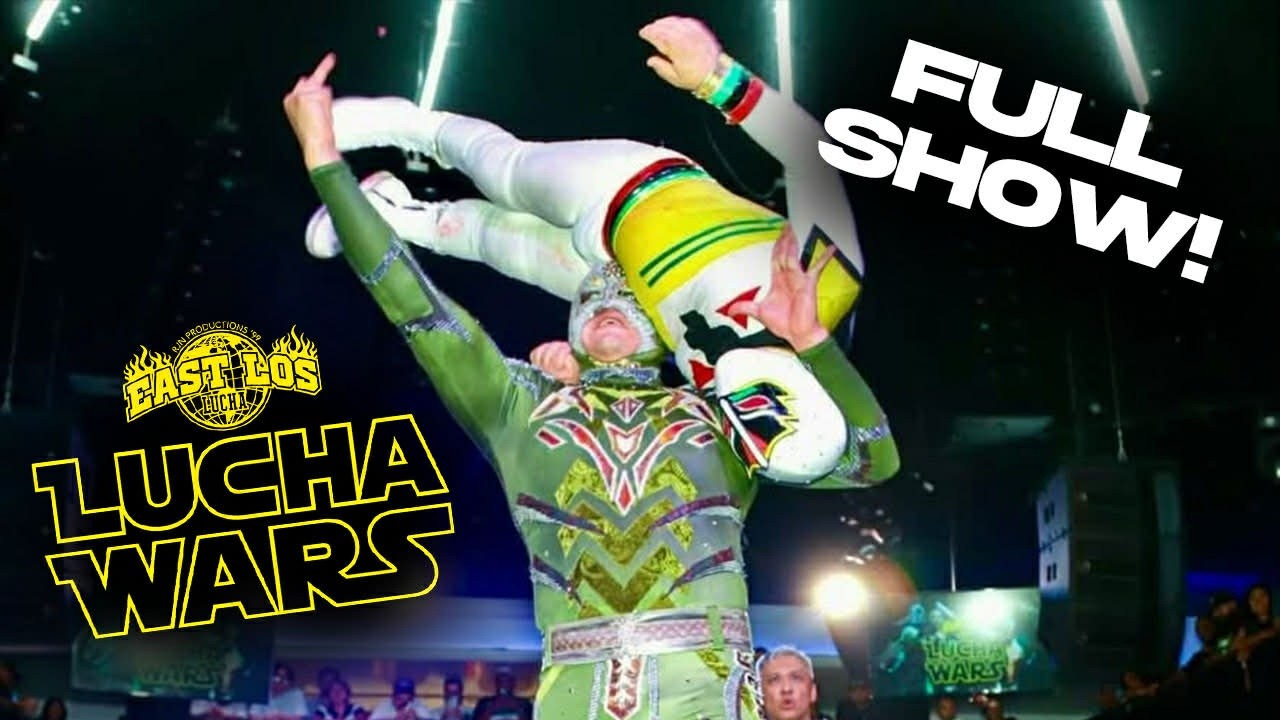 East Los Lucha - Lucha Wars - July 26, 2026
