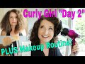 Curly girl day 2 hair plus my makeup routine