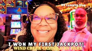 WON MY FIRST JACKPOT at Wind Creek Casino RV Park!!! 🎰🤑 #rvcamping