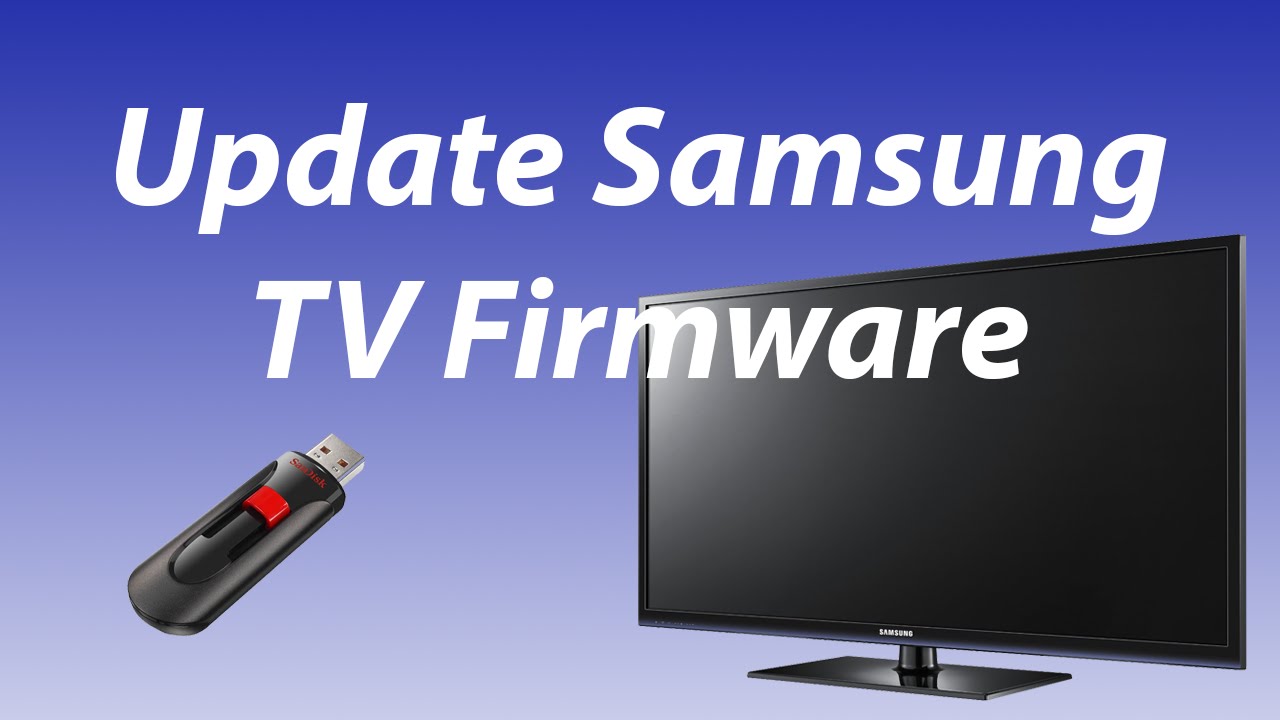 Samsung Plasma Tv Firmware Update