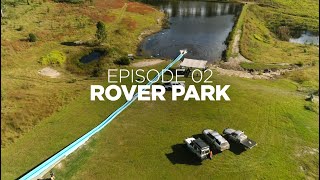 Is This The Best 4Wd Park In Australia - Rover Park - The Explore Life S1 Ep2
