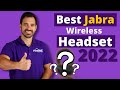 Best Jabra Wireless Headset of 2022