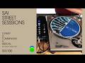 Celebrating SSS 100 - 5 YEARS OF SAI STREET SESSSIONS Back to Back to Back Set / SSS Archive Series
