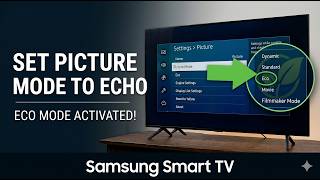 How to Turn On Eco Mode on Samsung Smart TV | Best Energy Saving Display Settings