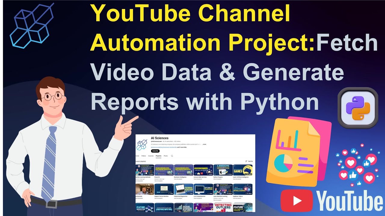 YouTube Channel Automation Project | Fetch Video Data & Generate ...