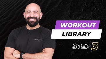 Step 03: Building Your First Workout Library on LVLUP - Exercise Sets, Reps & More