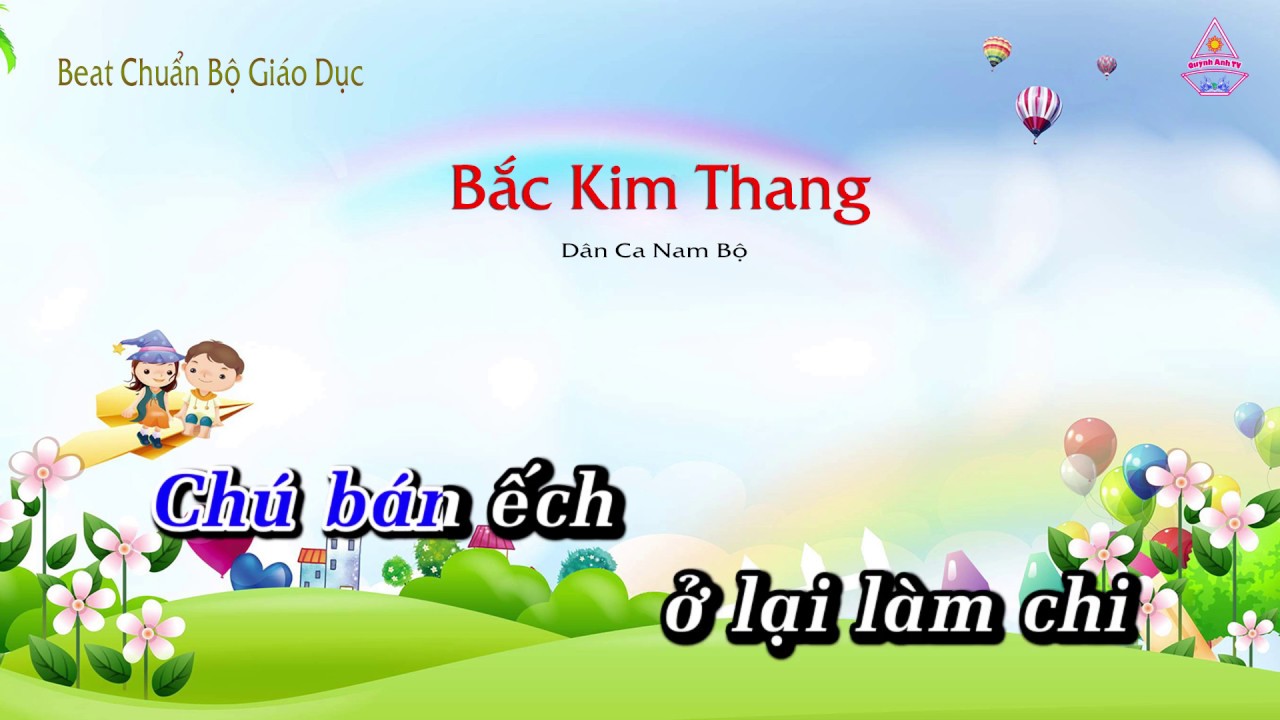 | Karaoke HD | Bắc Kim Thang - Âm Nhạc Lớp 2 || CD... - youtube
