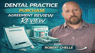 Dental Practice Purchase Agreement Review | What Dentists Must Check Before Buying
