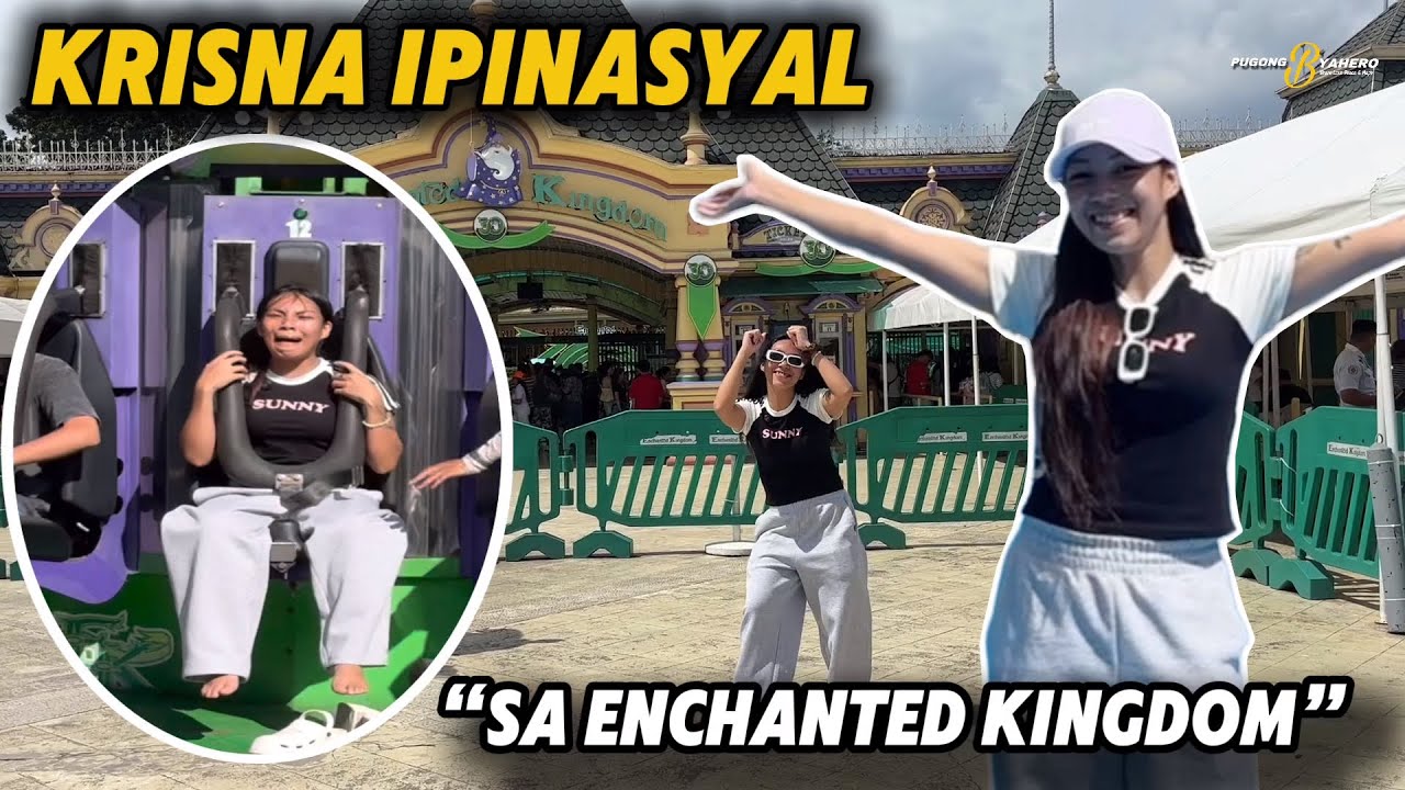 KRISNA IPINASYAL SA ENCHANTED KINGDOM 