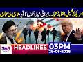 Iran M!ss!le Att@ks Reported | US Situation Under Pressure | 03 PM Headlines | 28 June 26 | 365 News