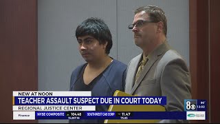 Las Vegas student accused of sexually assaulting, trying to kill teacher reappears in court