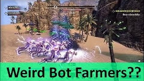 ESO Bot Farmers?? Weird Elder Scrolls Online