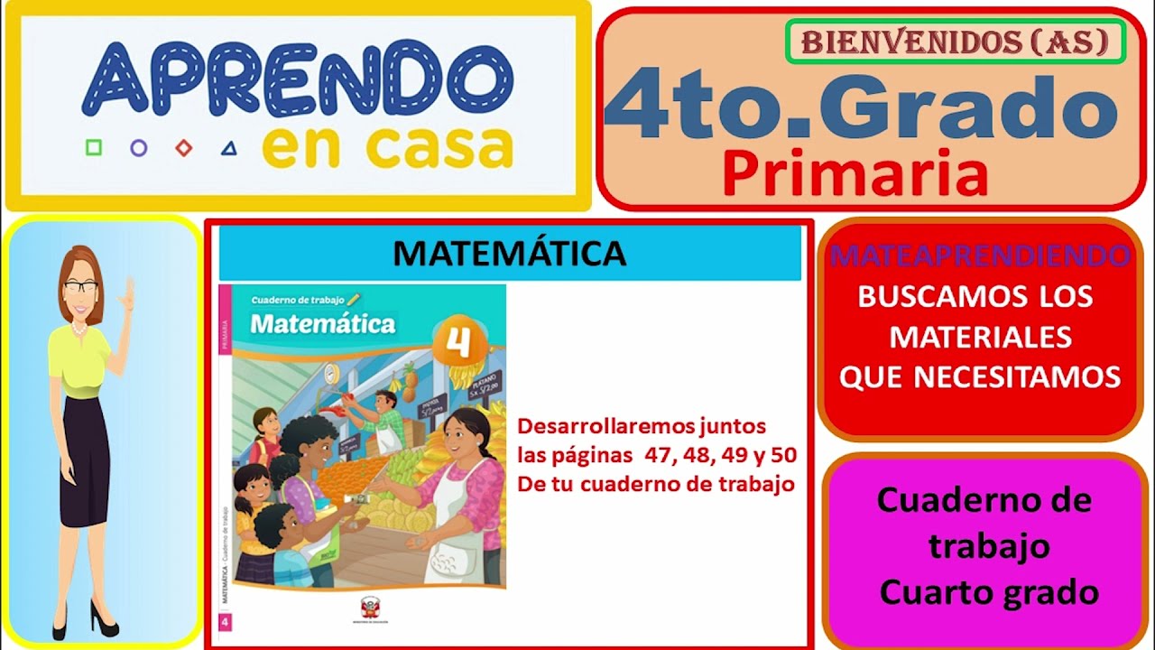 Cuaderno de trabajo de Matemática 4 páginas 47, 48, 49 y 50 / Cuarto