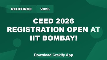 CEED 2026 Registration Starts at IIT Bombay | Crack Design Entrance Exam