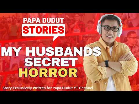 MY HUSBANDS SECRET | MOIRA | PAPA DUDUT STORIES HORROR