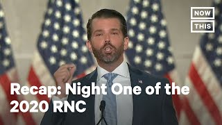 Recap: Night One of the Republican National Convention | NowThis