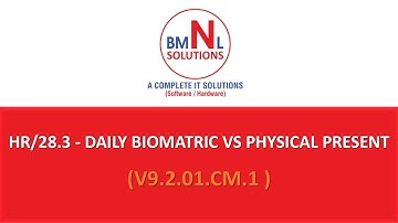 HR/28.3 - Daily Biometric vs Physical Present | CCMS v9.2.01.Cm.1 Tutorial | #BMNLsolutions