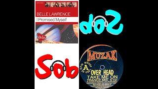Sobrata De Jota - Belle Lawrence - I Promised Myself vs Over Head - Take Me On