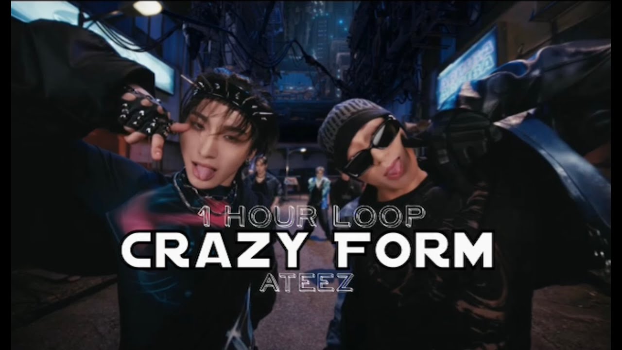 1 Hour Loop ATEEZ “Crazy Form” Easy Lyrics 1 Hour Loop ATEEZ “Crazy Form” Easy Lyrics