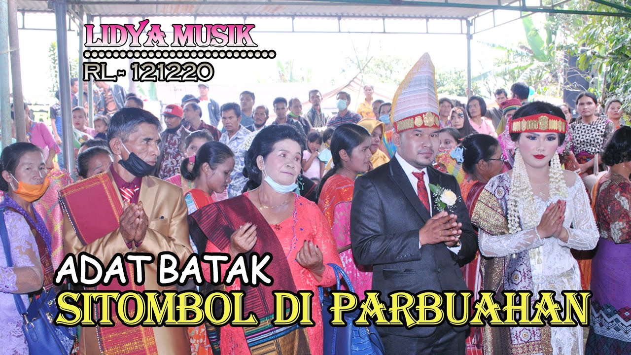 ADAT BATAK SITOMBOL DIPARBUAHAN//RL-121220