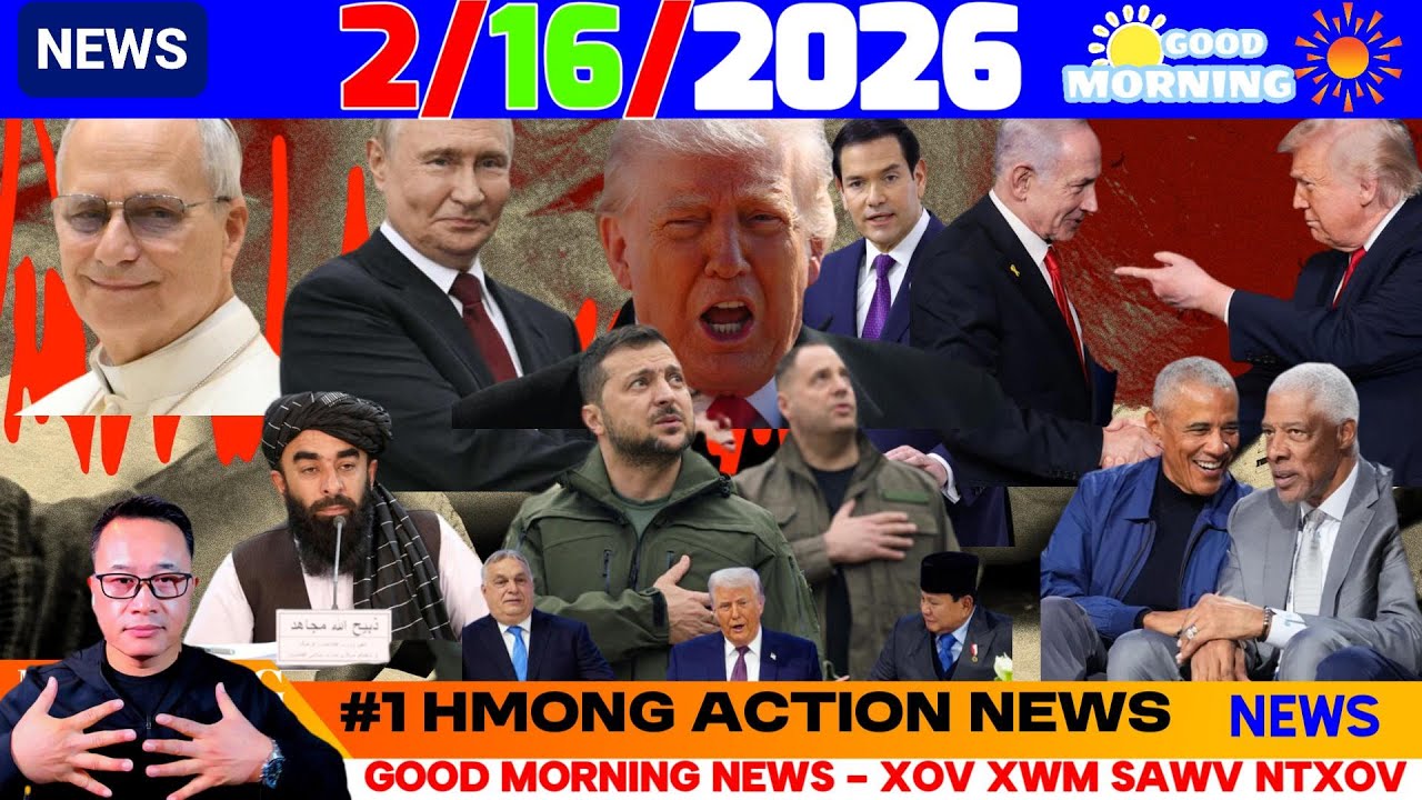 2/16/2026 (AM)🎯SOC SECURITY-ICE, LAOS LARB, THAI VISA, PUTIN-TRUMP: KGB, IRAN, UKRAINE, WORLD NEWS